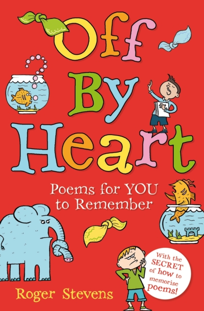 Off By Heart : Poems for Children to Learn, Remember and Perform, EPUB eBook