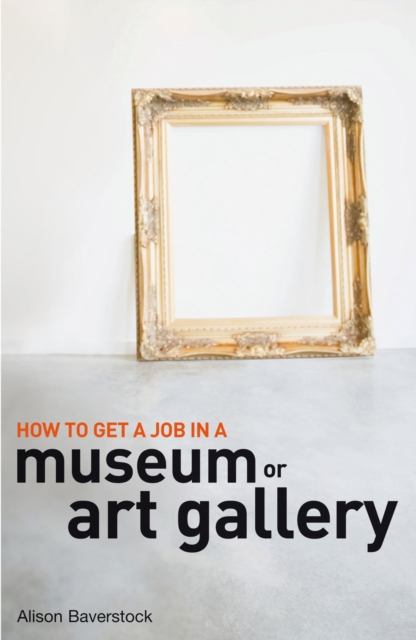 How to Get a Job in a Museum or Art Gallery, EPUB eBook