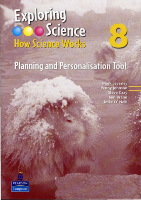 Exploring Science : How Science Works Year 8 Planning and Personalisation Tool 8, CD-ROM Book