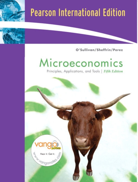 Microeconomics : Principles, Applications, and Tools with MyEconLab CourseCompass with E-Book Student Access Code Card, Mixed media product Book
