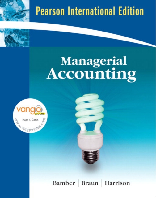 Managerial Accounting : AND MyAccountingLab CourseCompass Student Access Code Card, Mixed media product Book