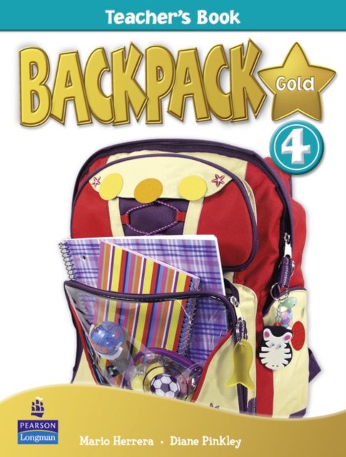 Backpack Gold 4 Teacher's Book New Edition, Spiral bound Book