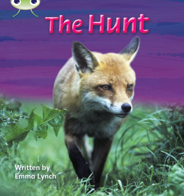 Bug Club Phonics - Phase 3 Unit 7: The Hunt, Paperback / softback Book