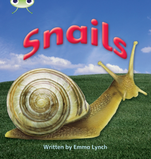 Bug Club Phonics - Phase 4 Unit 12: Snails, Paperback / softback Book