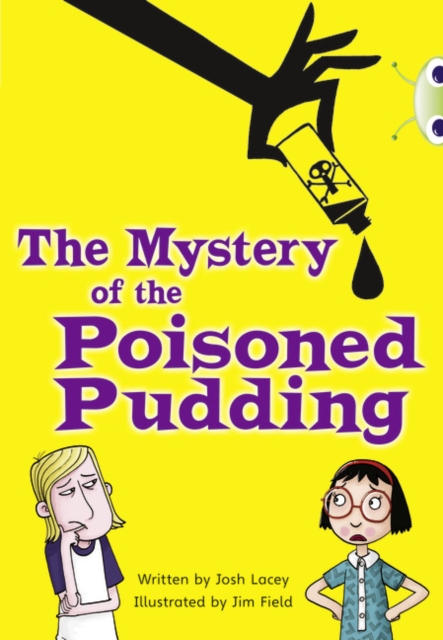 Bug Club Independent Fiction Year 5 Blue B The Mystery of the Poisoned Pudding, Paperback / softback Book