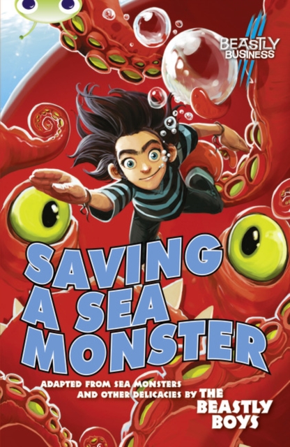 BC Blue (KS2) B/4A Awfully Beastly Business: Saving a Sea Monster, Paperback Book