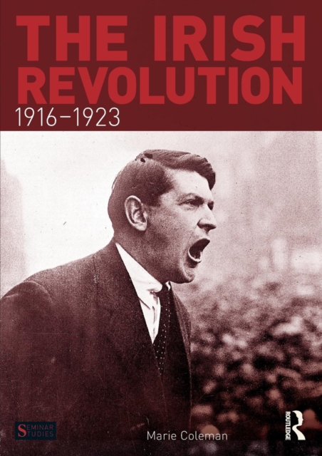 The Irish Revolution, 1916-1923, Paperback / softback Book