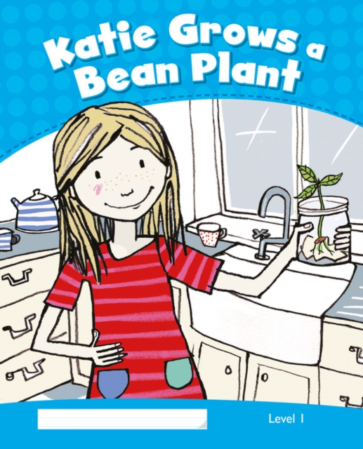 Level 1: Katie Grows a Bean Plant CLIL, Paperback / softback Book