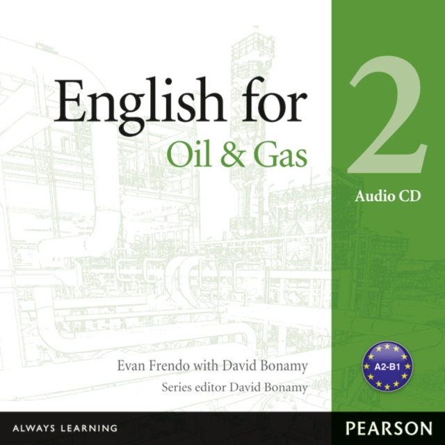 English for the Oil Industry Level 2 Audio CD, CD-Audio Book