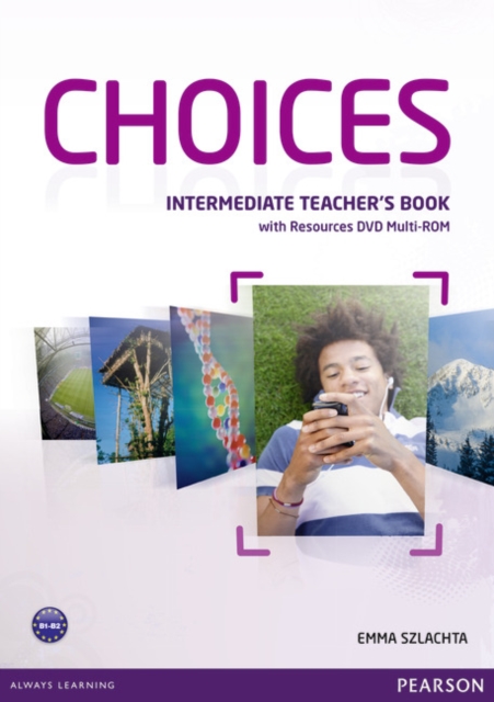 Choices Intermediate Teacher's Book & Multi-ROM Pack, Mixed media product Book