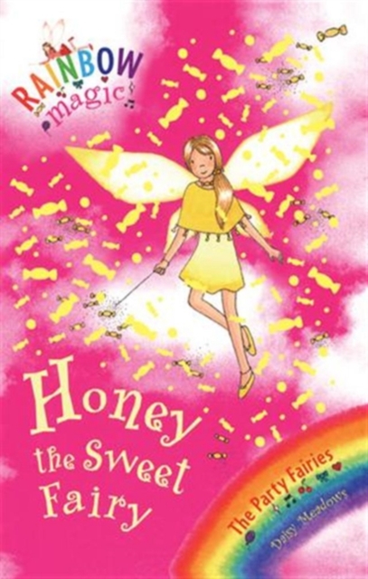 Rainbow Magic: Honey The Sweet Fairy : The Party Fairies Book 4, Mixed media product Book