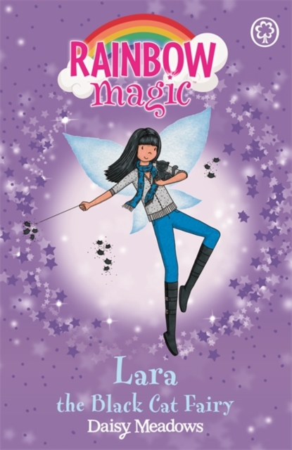Rainbow Magic: Lara the Black Cat Fairy : The Magical Animal Fairies Book 2, Paperback / softback Book