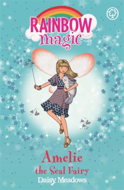 Rainbow Magic: Amelie the Seal Fairy : The Ocean Fairies Book 2, Paperback / softback Book
