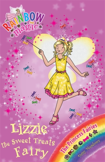 Lizzie the Sweet Treats Fairy : The Princess Fairies Book 5, Paperback Book