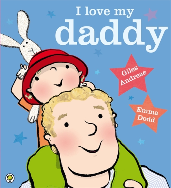 I Love My Daddy, Paperback / softback Book