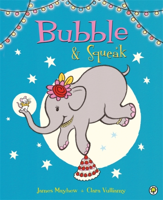 Bubble and Squeak: Bubble and Squeak, Hardback Book