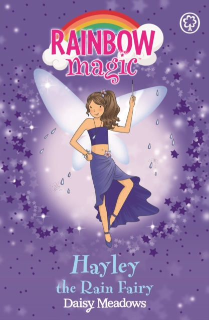 Hayley The Rain Fairy : The Weather Fairies Book 7, EPUB eBook