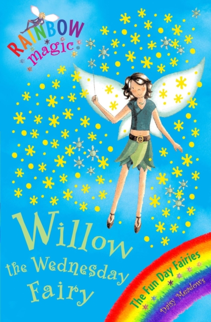Willow The Wednesday Fairy : The Fun Day Fairies Book 3, EPUB eBook
