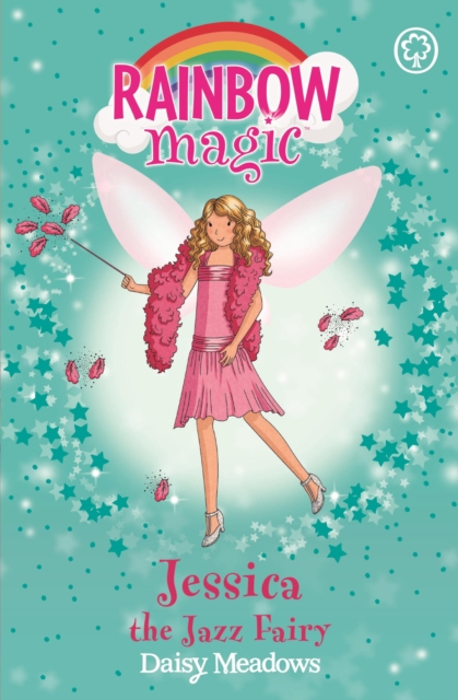 Jessica The Jazz Fairy : The Dance Fairies Book 5, EPUB eBook