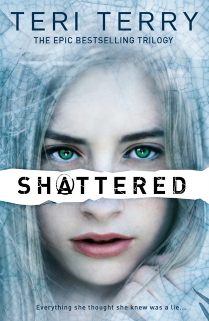 SLATED Trilogy: Shattered : Book 3, Paperback / softback Book