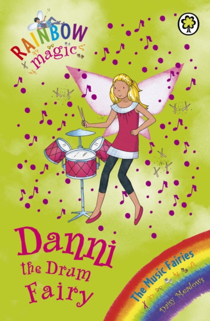 Danni the Drum Fairy : The Music Fairies Book 4, EPUB eBook