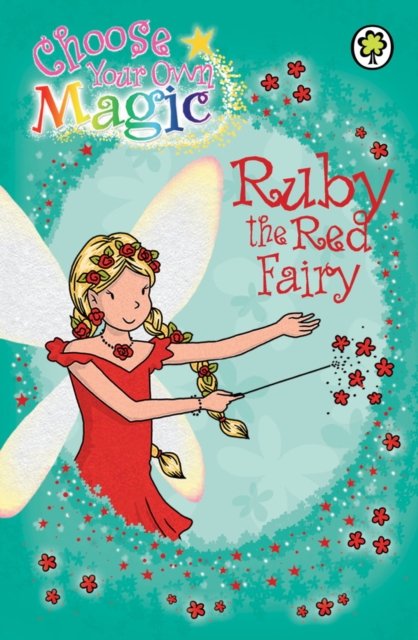 Ruby the Red Fairy : Choose Your Own Magic, EPUB eBook