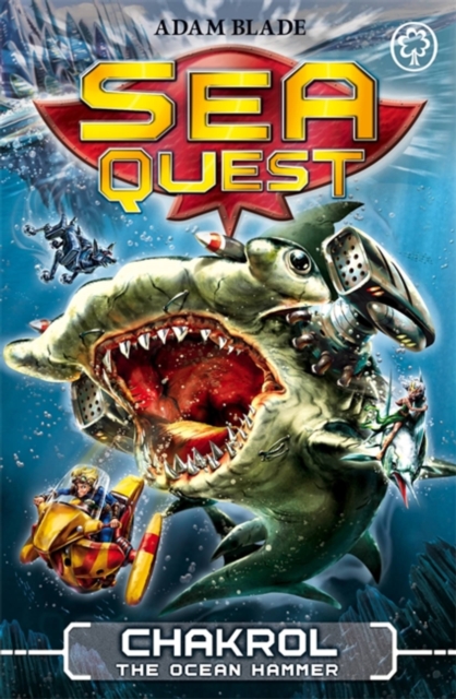 Sea Quest: Chakrol the Ocean Hammer : Book 12, Paperback / softback Book