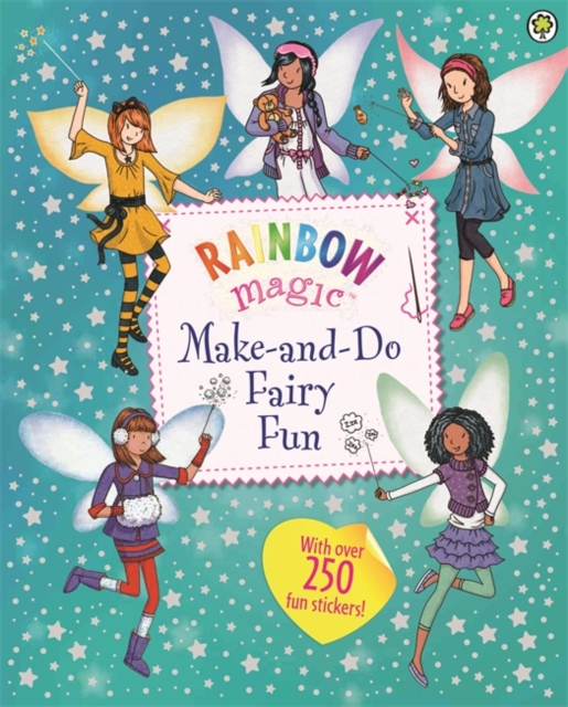 Rainbow Magic: Make-and-Do Fairy Fun, Paperback / softback Book