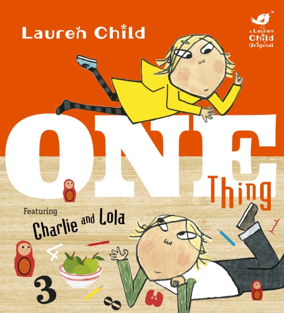 Charlie and Lola: One Thing, EPUB eBook