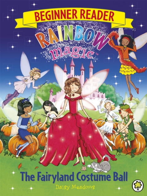 Rainbow Magic Beginner Reader: The Fairyland Costume Ball : Book 5, Paperback / softback Book