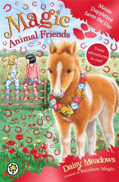 Magic Animal Friends: Maisie Dappletrot Saves the Day : Special 4, Paperback / softback Book