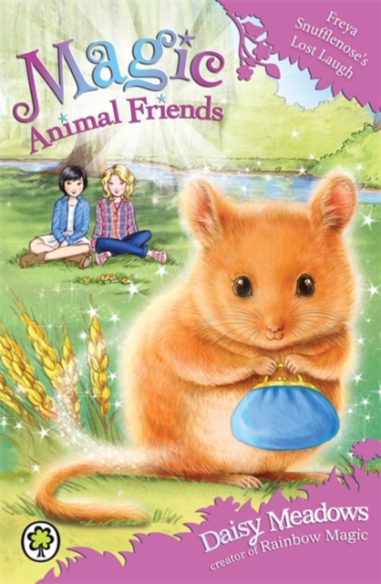 Magic Animal Friends: Freya Snufflenose's Lost Laugh : Book 14, Paperback / softback Book