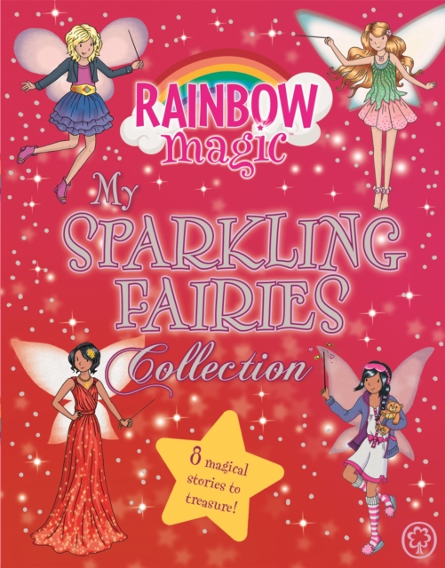 Rainbow Magic: My Sparkling Fairies Collection : 8 magical stories to treasure!, Hardback Book