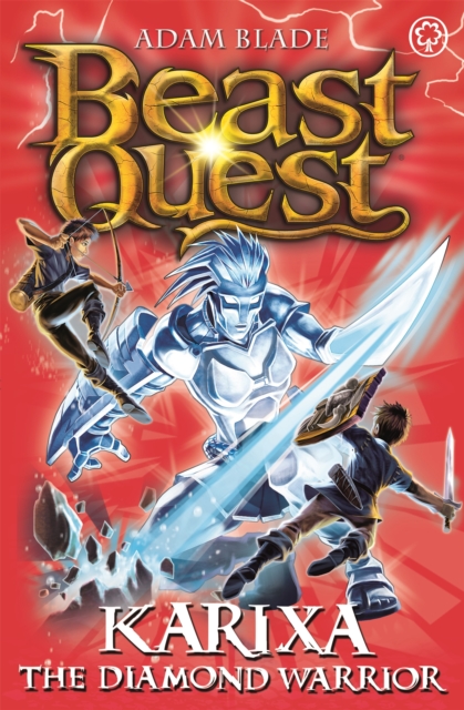 Beast Quest: Karixa the Diamond Warrior : Series 18 Book 4, Paperback / softback Book