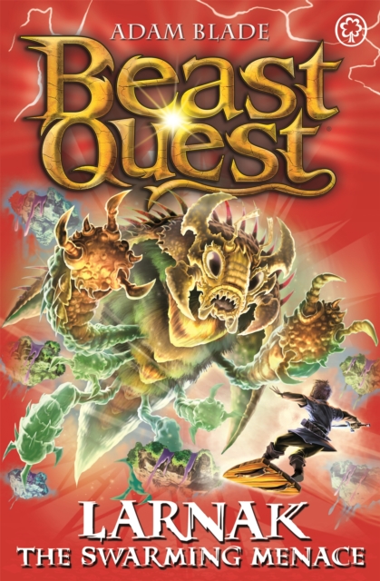 Beast Quest: Larnak the Swarming Menace : Series 22 Book 2, Paperback / softback Book