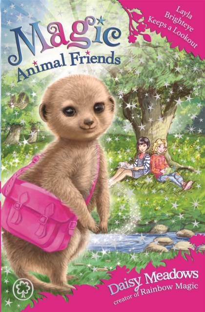 Magic Animal Friends: Layla Brighteye Keeps a Lookout : Book 26, Paperback / softback Book