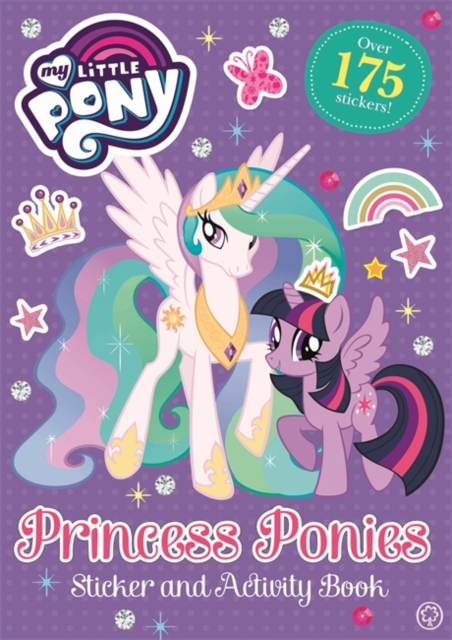 My Little Pony: Princess Ponies Sticker and Activity Book, Paperback / softback Book