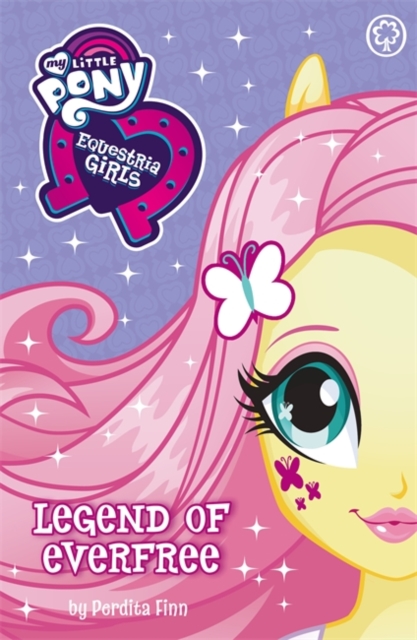 My Little Pony: Equestria Girls:  Legend of Everfree, Paperback / softback Book