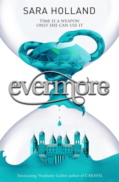 Everless: Evermore : Book 2, Paperback / softback Book