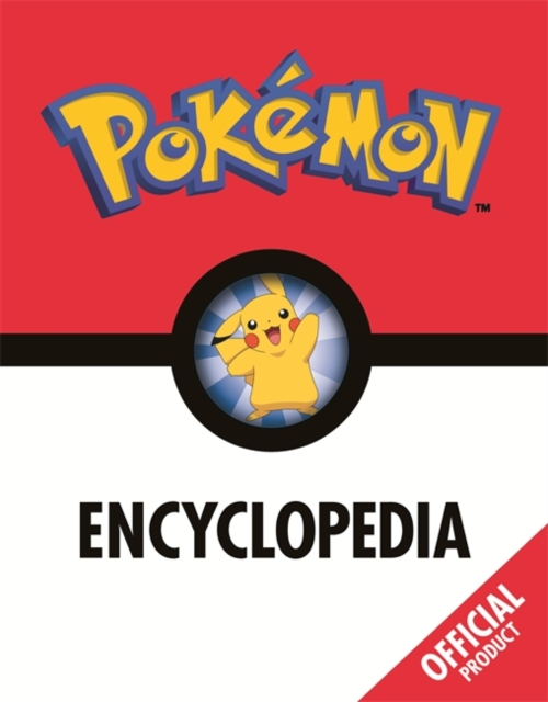 The Official Pokemon Encyclopedia, Hardback Book