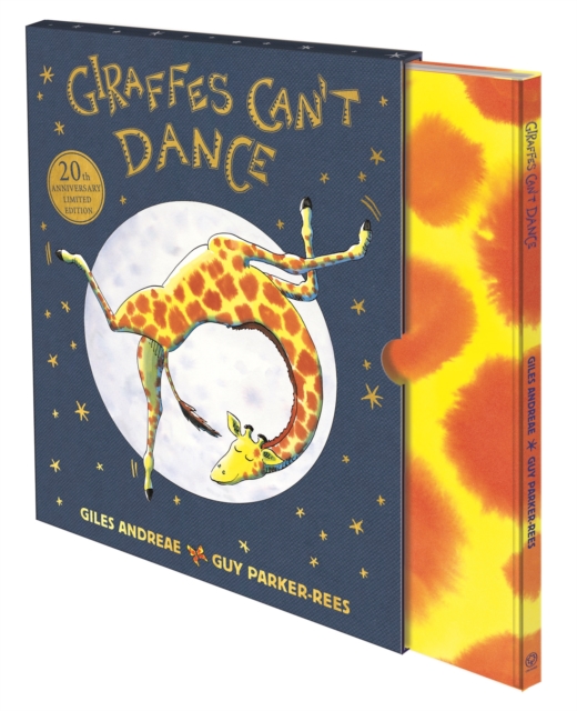 Giraffes Can't Dance: 20th Anniversary Limited Edition, Hardback Book