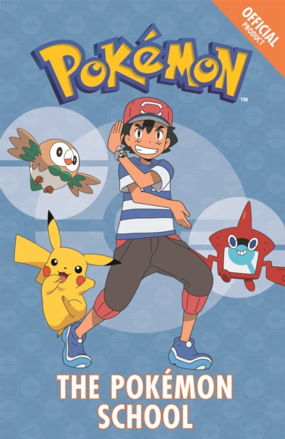 The Official Pokemon Fiction: The Pokemon School : Book 9, Paperback / softback Book