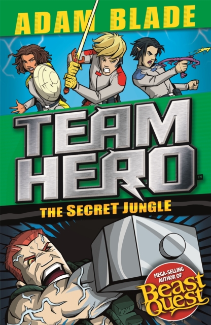 Team Hero: The Secret Jungle : Series 4 Book 1, Paperback / softback Book