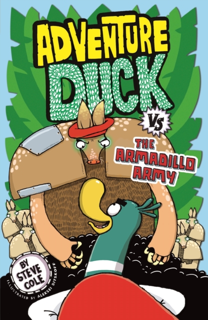 Adventure Duck vs the Armadillo Army : Book 2, EPUB eBook
