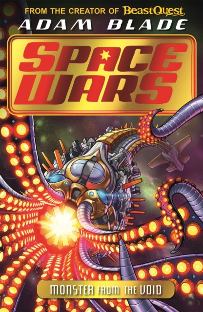 Beast Quest: Space Wars: Monster from the Void : Book 2, Paperback / softback Book