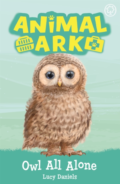 Animal Ark, New 12: Owl All Alone : Book 12, Paperback / softback Book