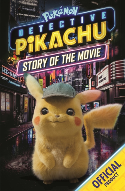The Official Pokemon Detective Pikachu Story of the Movie, Paperback / softback Book