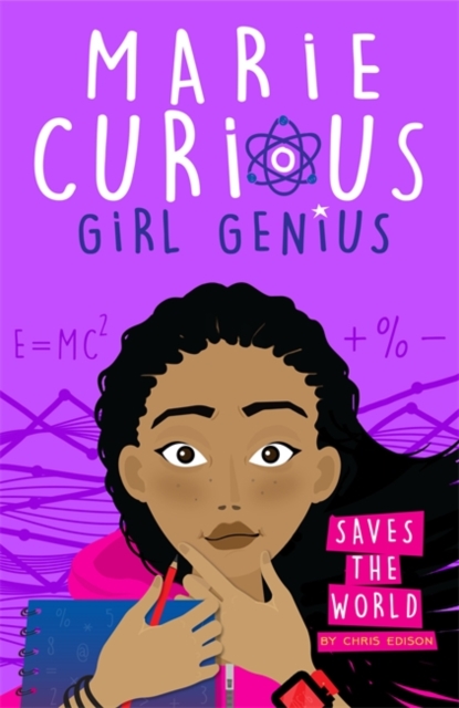 Marie Curious, Girl Genius: Saves the World : Book 1, Paperback / softback Book