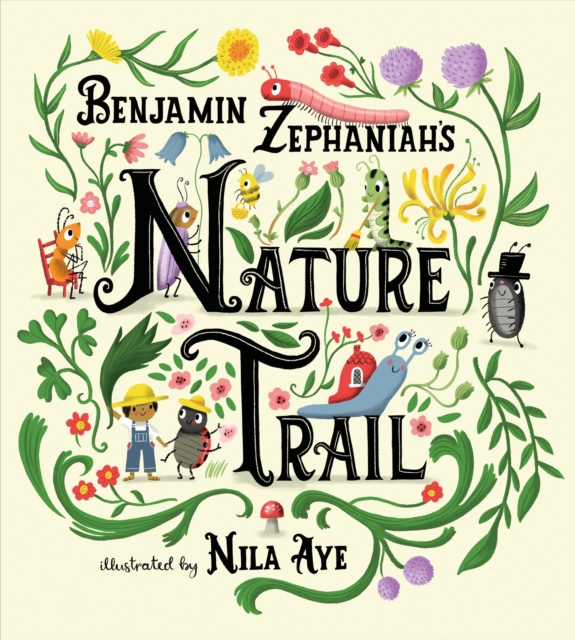 Nature Trail : A joyful rhyming celebration of the natural wonders on our doorstep, EPUB eBook