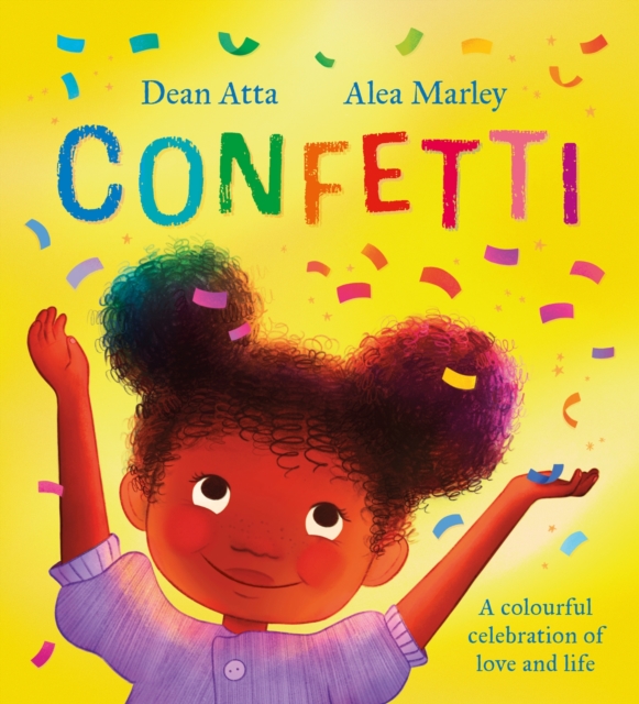 Confetti : A colourful celebration of love and life, EPUB eBook
